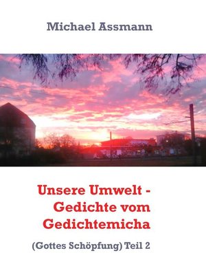 cover image of Unsere Umwelt--Gedichte vom Gedichtemicha